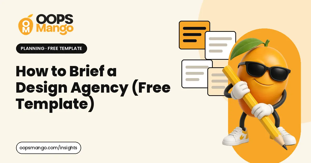 Illustration for “How to Brief a Design Agency (Free Template)”: the OOPS Mango mascot beside the article title.