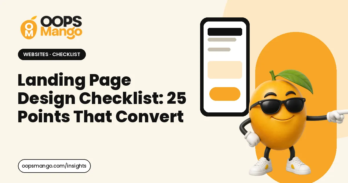 Illustration for “Landing Page Design Checklist: 25 Points That Convert”: the OOPS Mango mascot beside the article title.