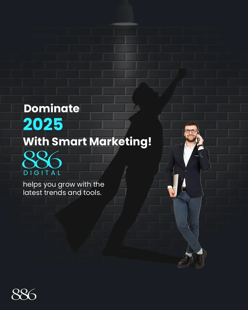 886 Digital post: Dominate 2025 with smart marketing. A businessman on the phone stands under a spotlight beside his giant shadow.