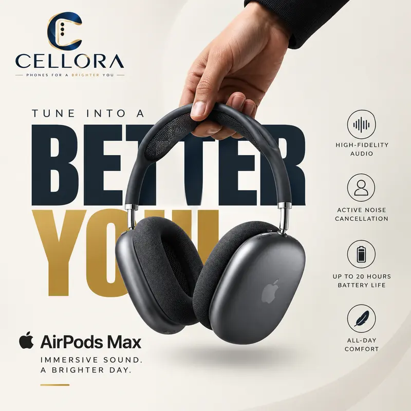 Cellora ad: a hand lifts grey AirPods Max headphones in front of bold black “BETTER YOU” lettering on cream, with the line Tune into a better you and feature icons down the side.