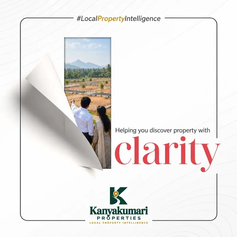 Kanyakumari Properties post: a page curls back to reveal a couple looking over plots of land toward hills, beside the word “clarity” in large red script. Tag: #LocalPropertyIntelligence.