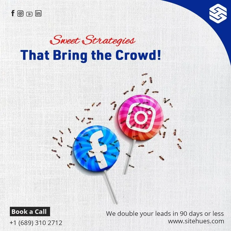 Sitehues Media post: “Sweet strategies that bring the crowd!” Two swirl lollipops shaped like the Facebook and Instagram logos lie on white linen, swarmed by ants.