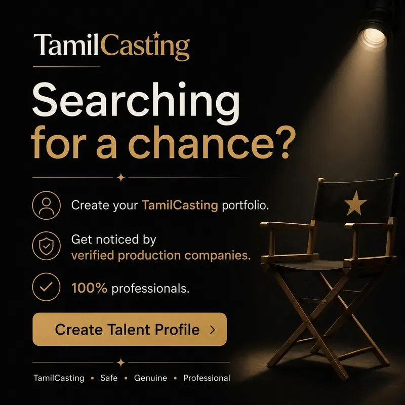 TamilCasting post: an empty director’s chair with a gold star sits in a spotlight on a dark stage. Headline: “Searching for a chance?” Points: Create your TamilCasting portfolio. Get noticed by verified production companies. 100% professionals. Button: Create Talent Profile.