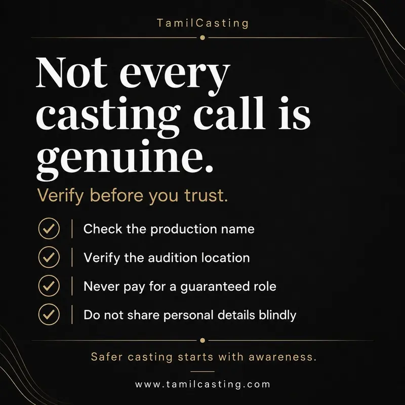 TamilCasting post in black and gold: “Not every casting call is genuine. Verify before you trust.” Checklist: Check the production name. Verify the audition location. Never pay for a guaranteed role. Do not share personal details blindly.